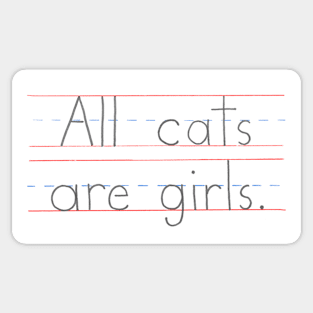 All Cats Are Girls Sticker